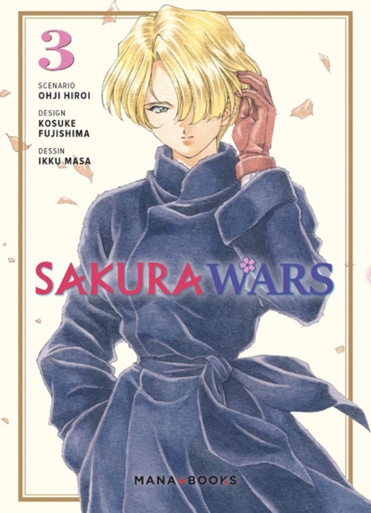 SAKURA WARS T03 - HIROI/MASA - MANA BOOKS