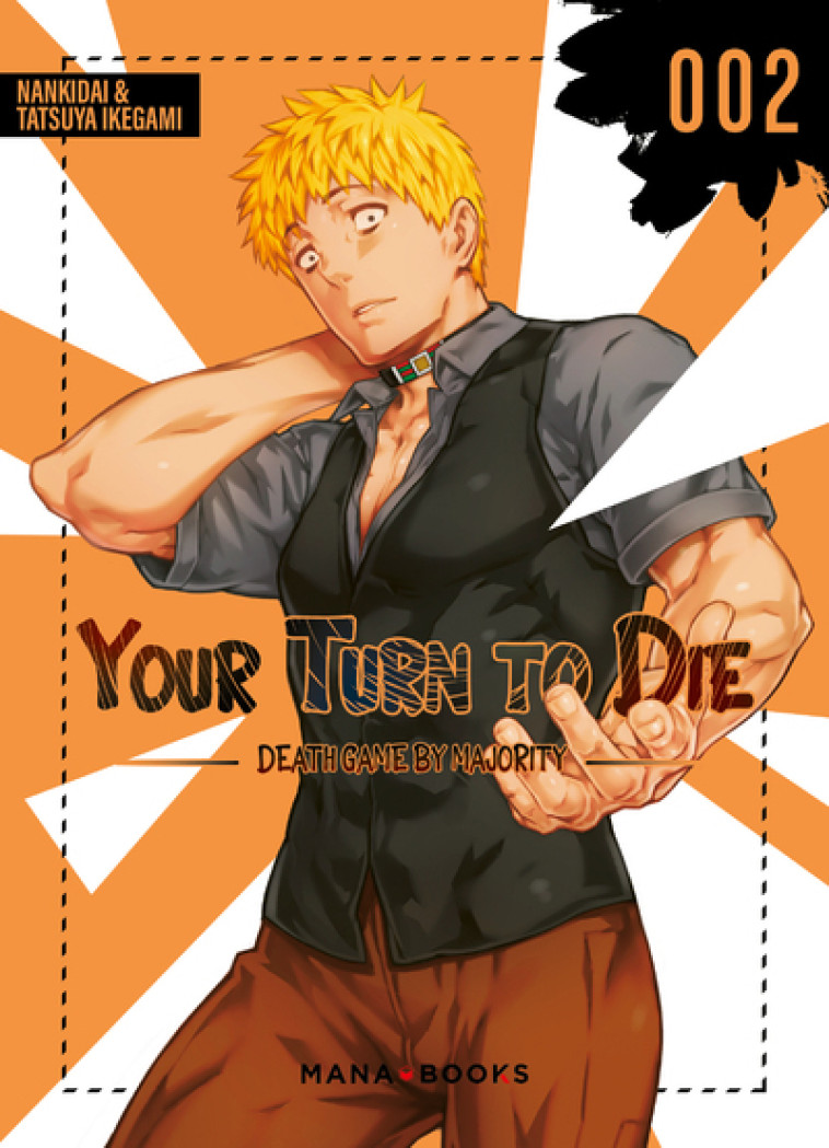 YOUR TURN TO DIE T02 - NANKIDAI/IKEGAMI - MANA BOOKS