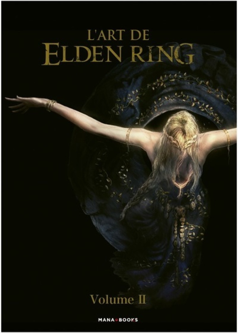 THE ART OF ELDEN RING T02 - COLLECTIF - MANA BOOKS