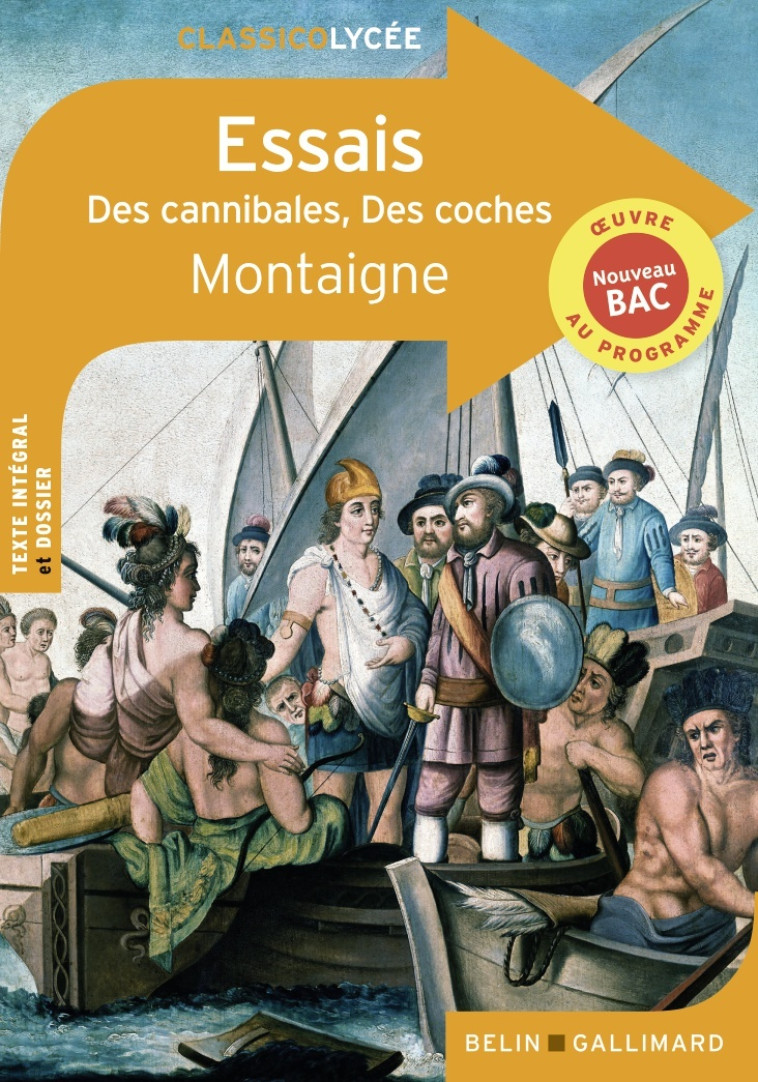 ESSAIS, DES CANNIBALES, DES COCHES BAC 2020 - MONTAIGNE MICHEL DE - BELIN EDUCATION