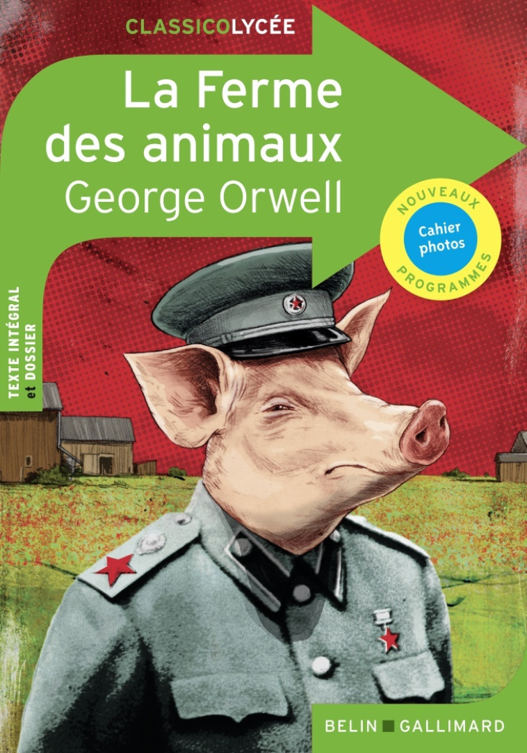 LA FERME DES ANIMAUX  ED 2021 - ORWELL GEORGE - BELIN EDUCATION