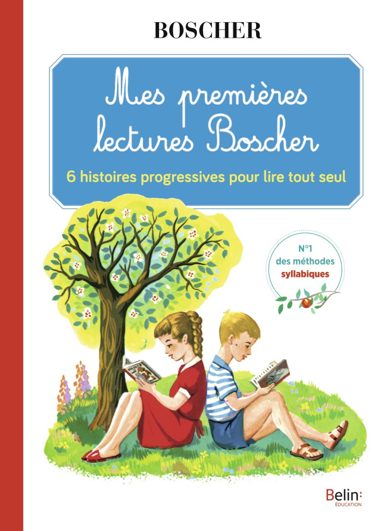 MES PREMIERES LECTURES BOSCHER - 6 HISTOIRE S PROGRESSIVES POUR LIRE TOUT SEUL - SANSEY/GAUTIER - BELIN EDUCATION