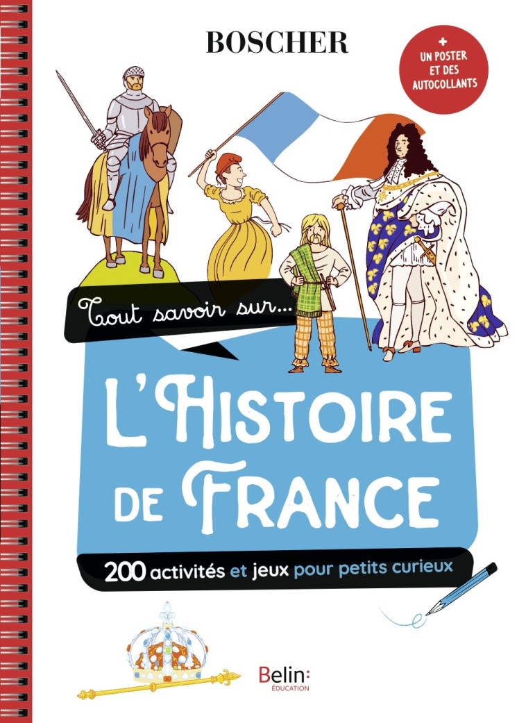 TOUT SAVOIR SUR L'HISTOIRE DE FRANCE - HUBAC/RODRIGUEZ - BELIN EDUCATION