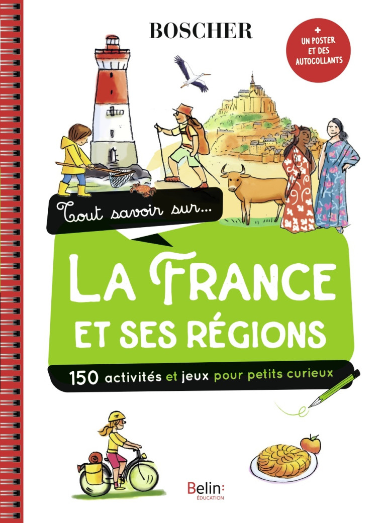 TOUT SAVOIR SUR LA FRANCE ET SES REGIONS - LESAGE/RODRIGUEZ - BELIN EDUCATION