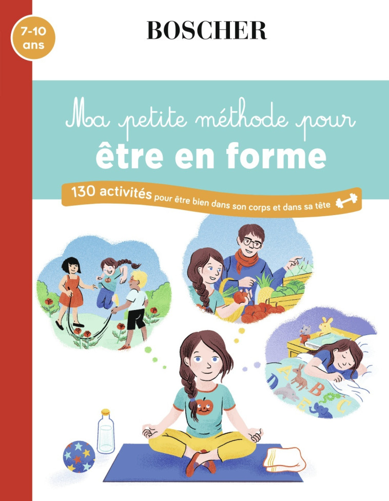 MA PETITE METHODE POUR ETRE EN FORME - SCHEIDHAUER/PERRET - BELIN EDUCATION