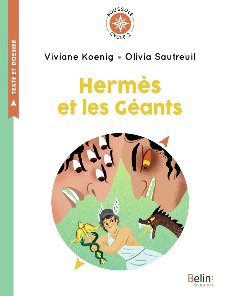 HERMES ET LES GEANTS - BOUSSOLE CYCLE 2 - KOENIG/VALLA - BELIN EDUCATION