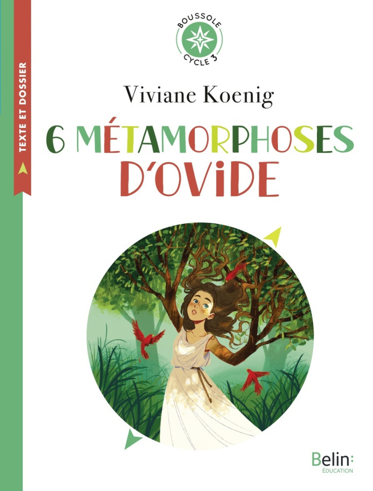 6 METAMORPHOSES D'OVIDE - BOUSSOLE CYCLE 3 - PAVLOVIC/KOENIG - BELIN EDUCATION