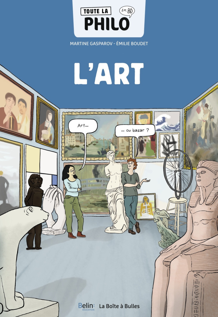 L'ART - GASPAROV MARTINE - BELIN EDUCATION