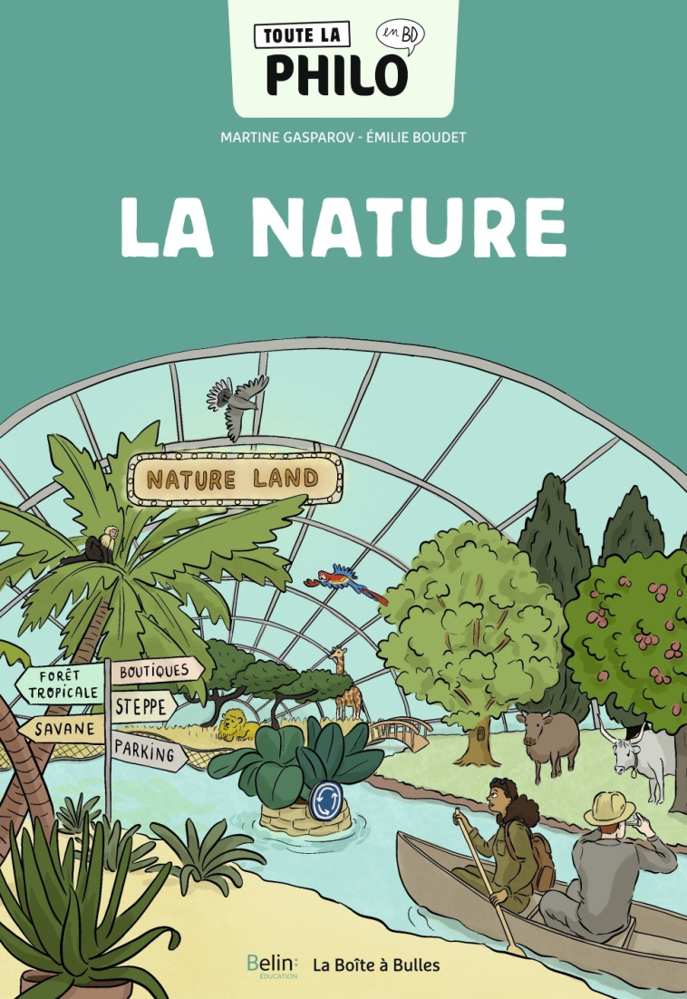 LA NATURE - GASPAROV MARTINE/BOU - BELIN EDUCATION