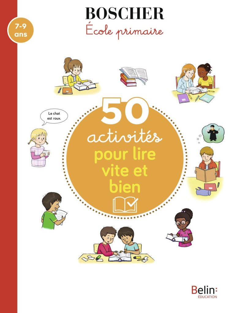 50 ACTIVITES POUR LIRE VITE ET BIEN - KARSENTY ELSA - BELIN EDUCATION