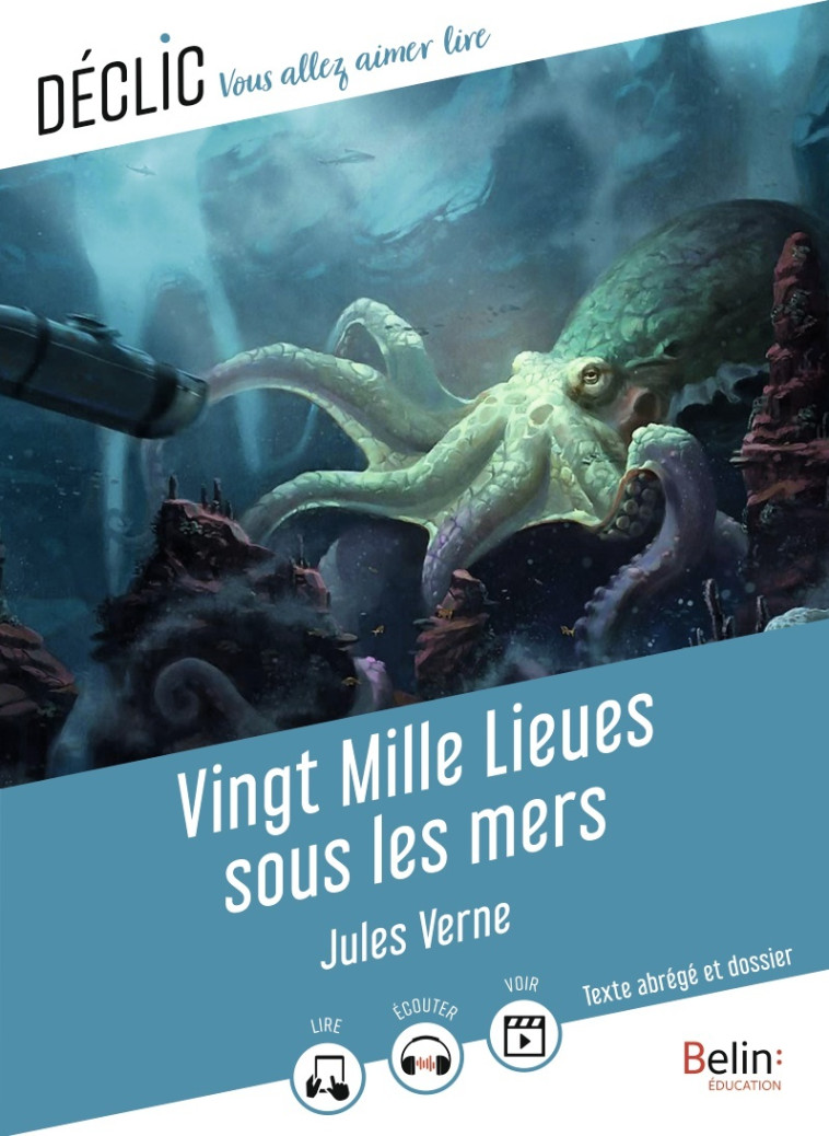 VINGT MILLE LIEUES SOUS LES MERS - VERNE JULES - BELIN EDUCATION