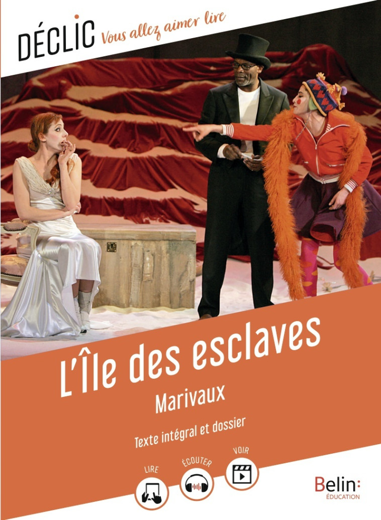 L'ILE DES ESCLAVES - MARIVAUX - BELIN EDUCATION