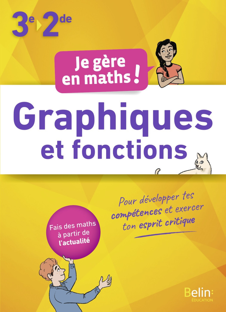 GRAPHIQUES ET FONCTIONS 3E - 2DE - HERRERO/LE YAOUANQ - BELIN EDUCATION