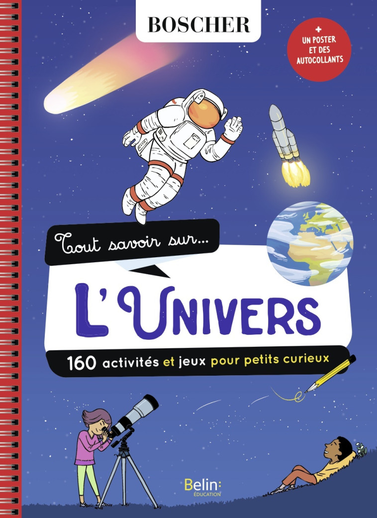 TOUT SAVOIR SUR L'UNIVERS - SCHEIDHAUER NATACHA - BELIN EDUCATION