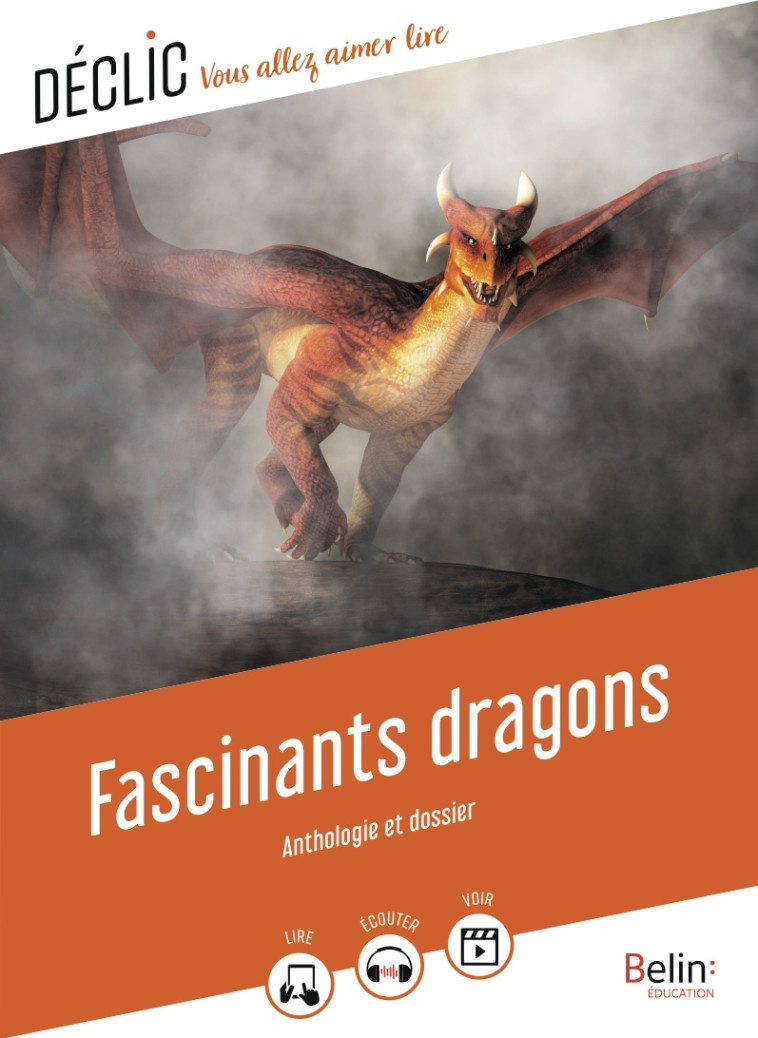 FASCINANTS DRAGONS - BRODHAG GAELLE - BELIN EDUCATION