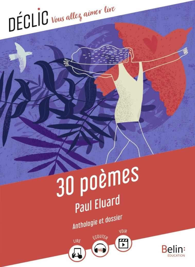 30 POEMES - ELUARD - BELIN EDUCATION