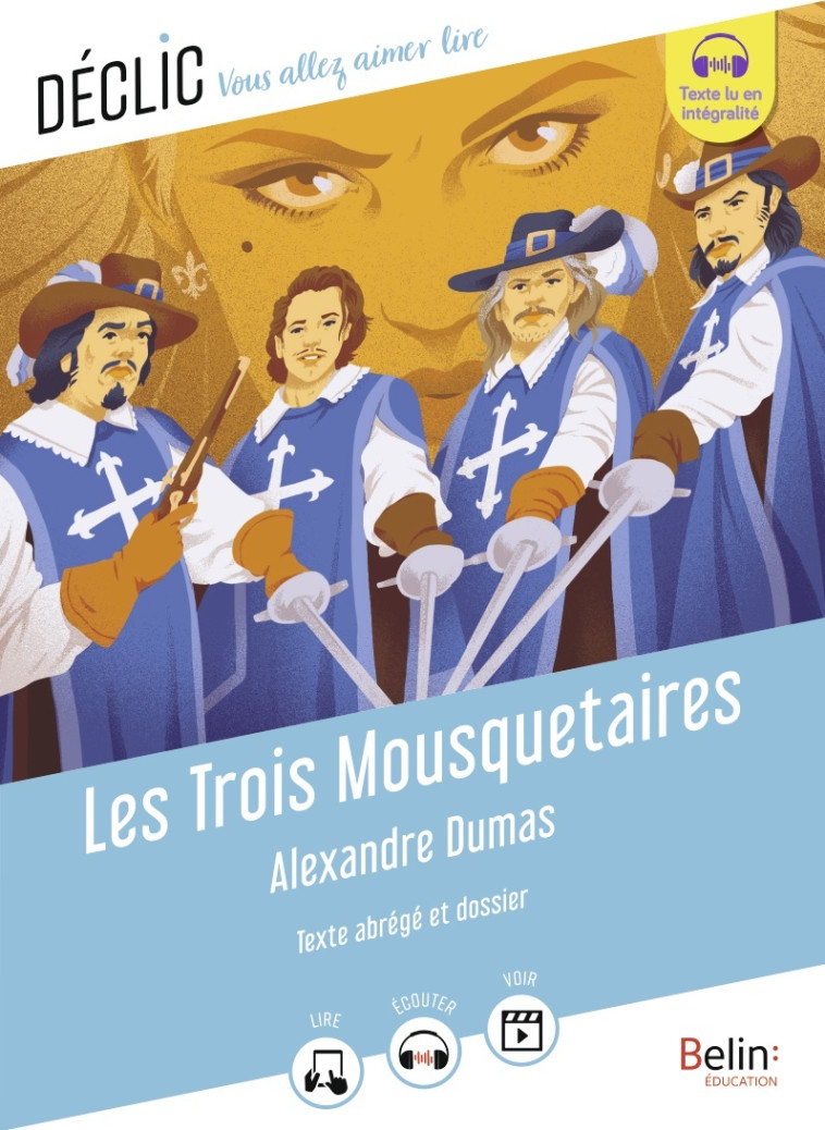 LES TROIS MOUSQUETAIRES (TEXTE ABREGE) - DUMAS/PAGE - BELIN EDUCATION