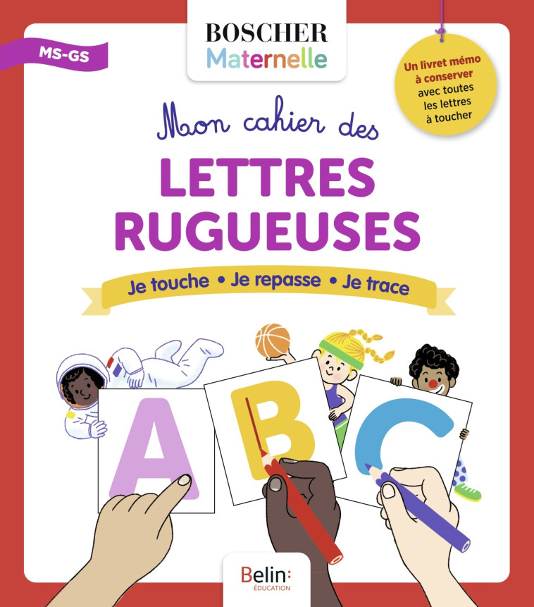 MON CAHIER DES LETTRES RUGUEUSES - RIGOUT - BELIN EDUCATION