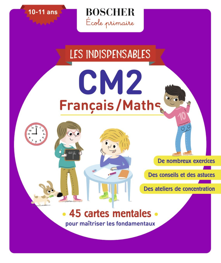 LES INDISPENSABLES CM2 FRANCAIS / MATHS - MIRABEL - BELIN EDUCATION