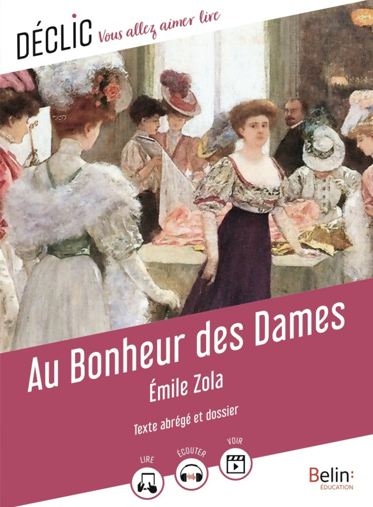 AU BONHEUR DES DAMES - ZOLA/STIDLER - BELIN EDUCATION