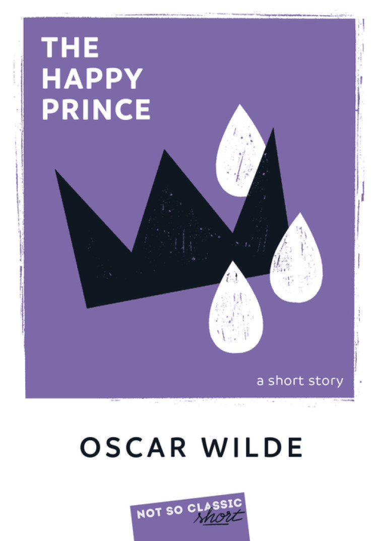 THE HAPPY PRINCE - WILDE OSCAR - BELIN EDUCATION