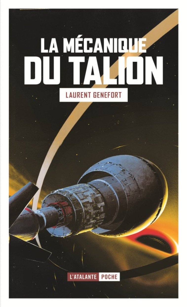 LA MECANIQUE DU TALION - GENEFORT LAURENT - ATALANTE