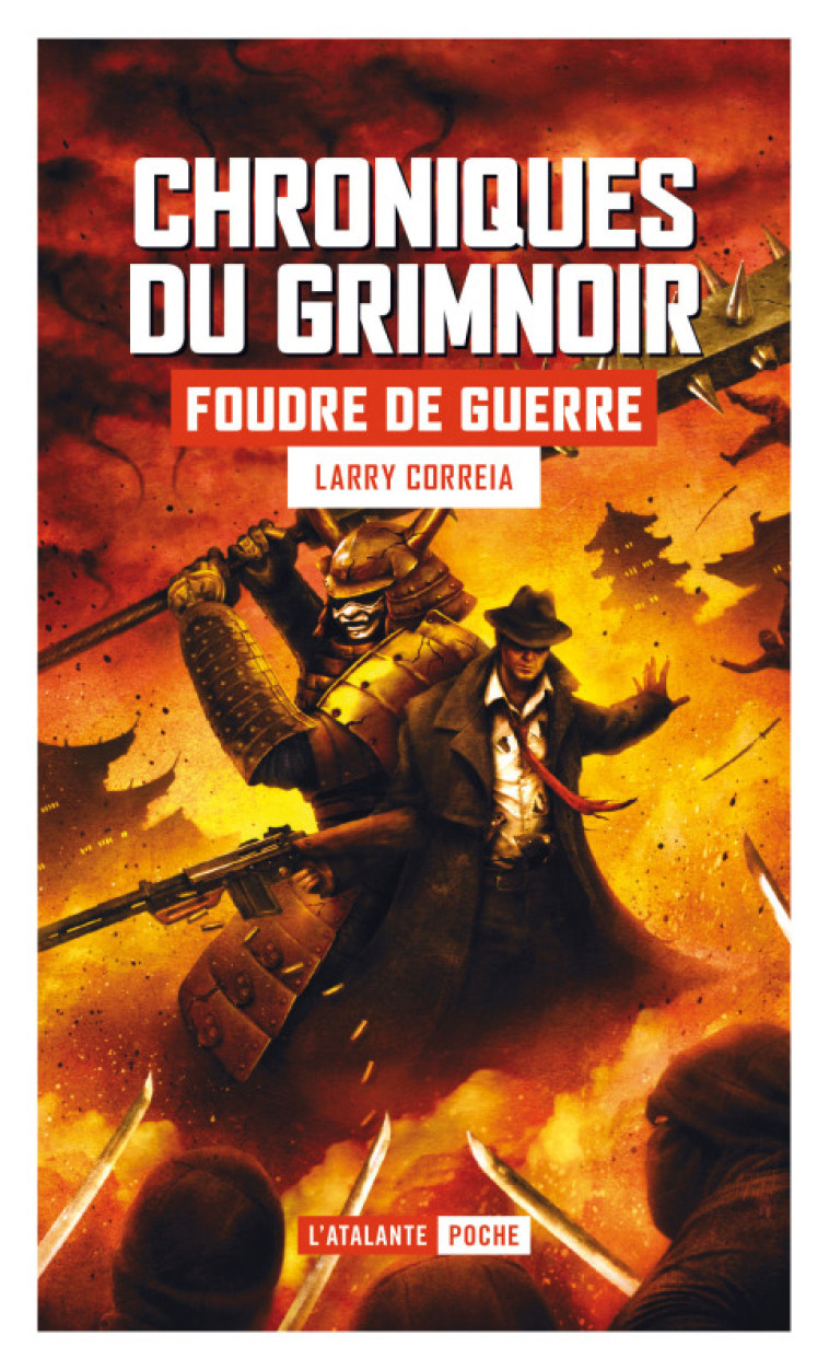 CHRONIQUES DU GRIMNOIR T03 FOUDRE DE GUERRE - CORREIA LARRY - ATALANTE