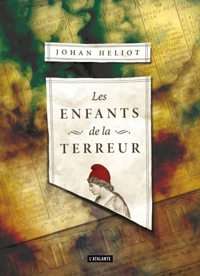 LES ENFANTS DE LA TERREUR - HELIOT JOHAN - ATALANTE