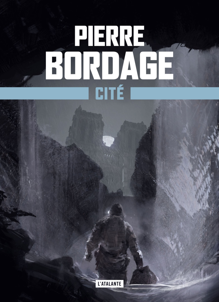 CITE - METRO PARIS 2033 - LIVRE 3 - BORDAGE PIERRE - ATALANTE