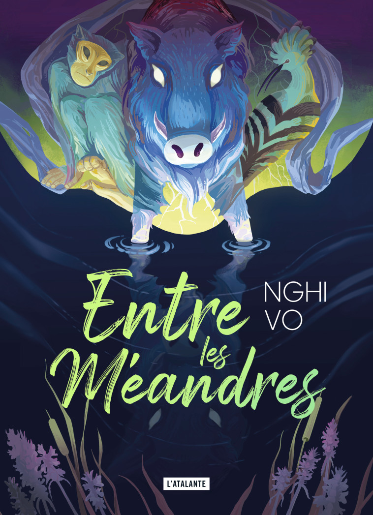 ENTRE LES MEANDRES - EDITION COLLECTOR - VO NGHI - ATALANTE