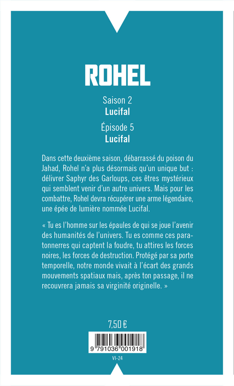 ROHEL SAISON 2 LUCIFAL T05 LUCIFAL - BORDAGE - ATALANTE