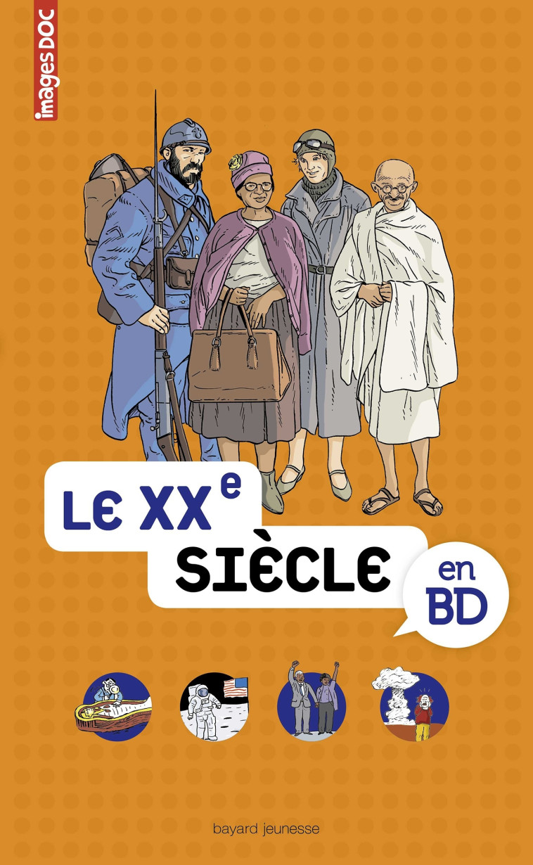 LE XXE SIECLE EN BD - VEILLON/LAMBILLY - BAYARD JEUNESSE