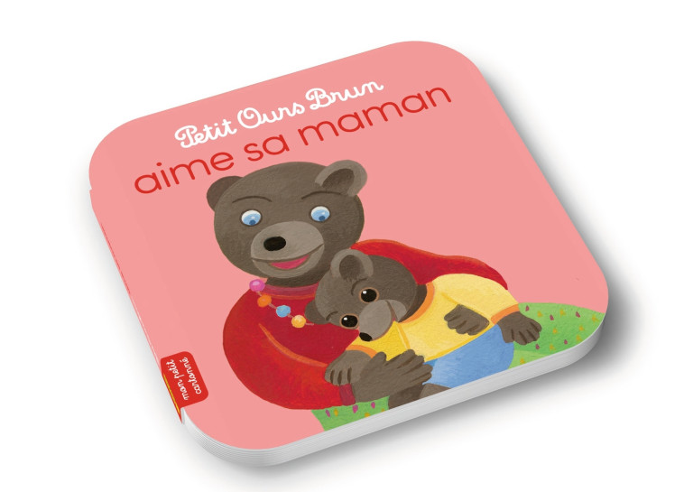 PETIT OURS BRUN AIME SA MAMAN - AUBINAIS/BOUR - BAYARD JEUNESSE