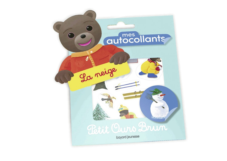 MES AUTOCOLLANTS PETIT OURS BRUN - LA NEIGE - AUBINAIS/BOUR - BAYARD JEUNESSE