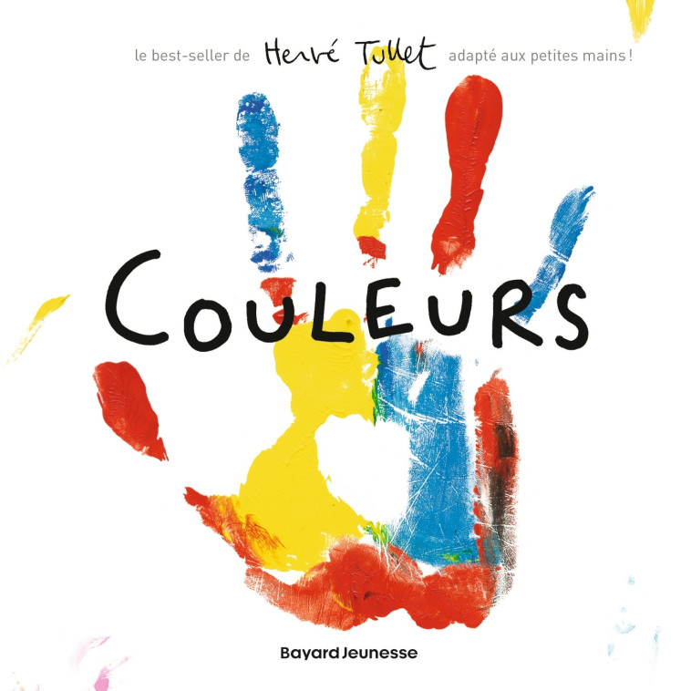 COULEURS    PETIT FORMAT - TULLET HERVE - BAYARD JEUNESSE