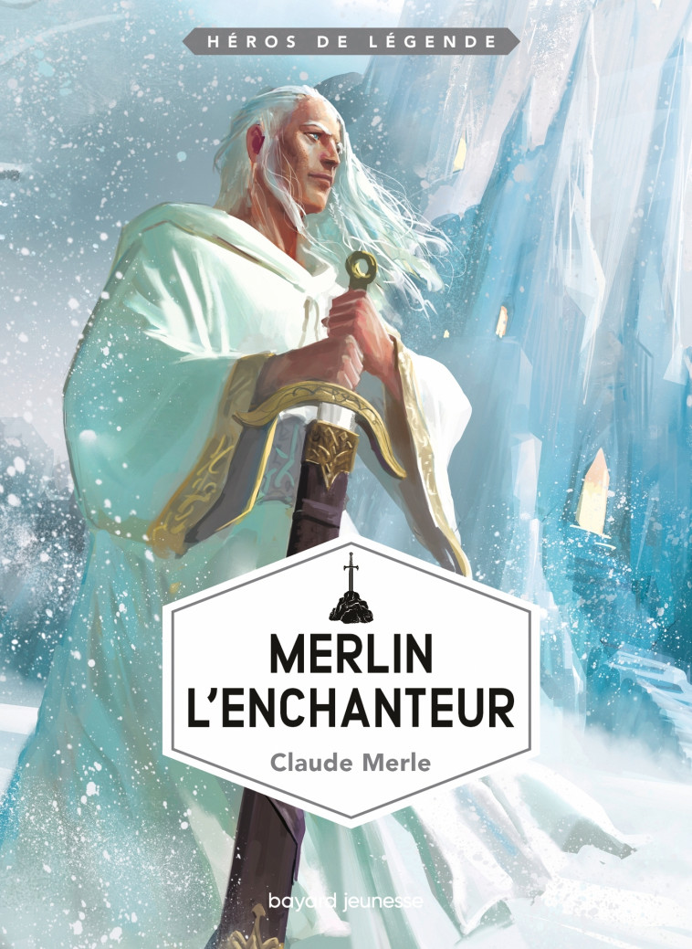 MERLIN L'ENCHANTEUR - MERLE/COIMBRA - BAYARD JEUNESSE