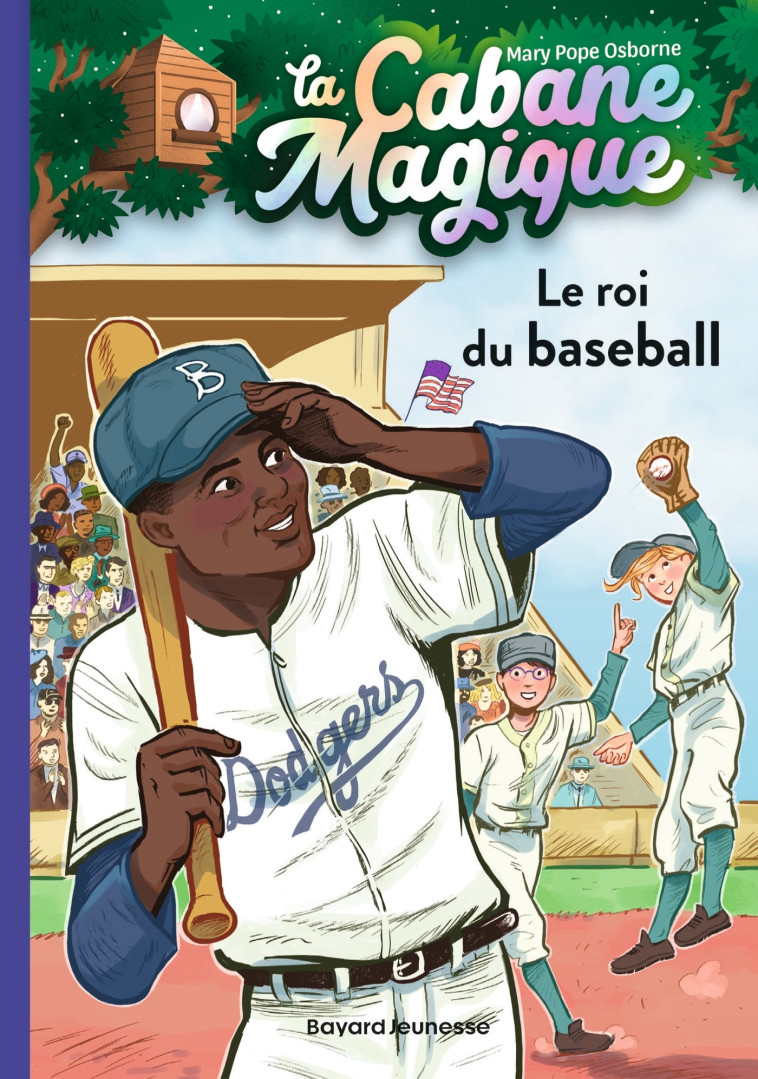 LA CABANE MAGIQUE T51 LE ROI DU BASEBALL - POPE OSBORNE/MASSON - BAYARD JEUNESSE