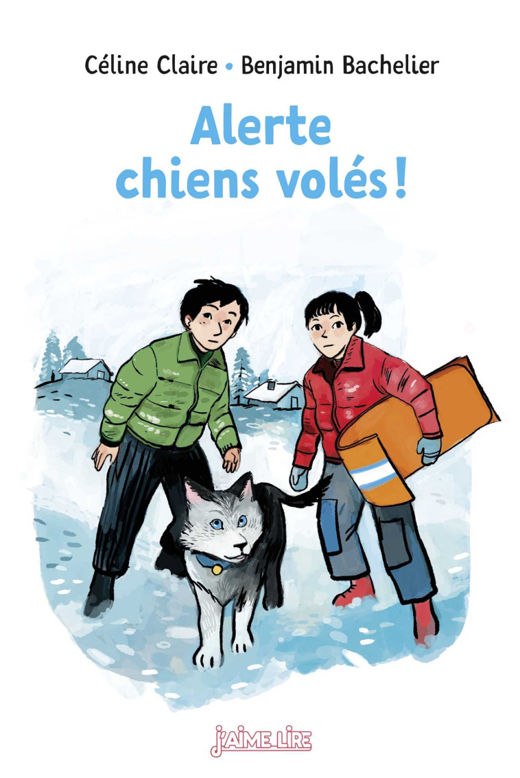 ALERTE : CHIENS VOLES ! - CLAIRE/BACHELIER - BAYARD JEUNESSE