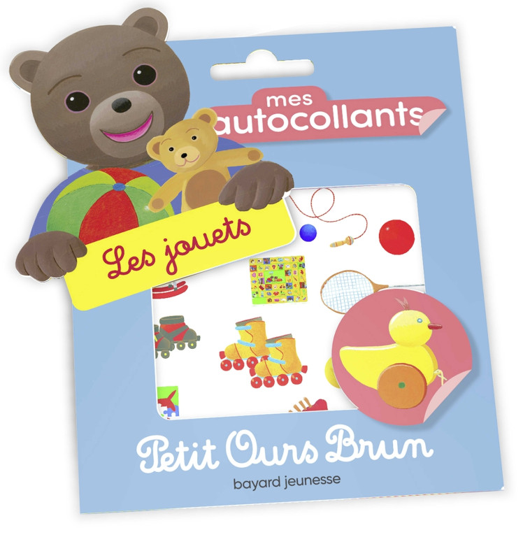 MES AUTOCOLLANTS PETIT OURS BRUN - LES JOUE TS - BOUR DANIELE - BAYARD JEUNESSE