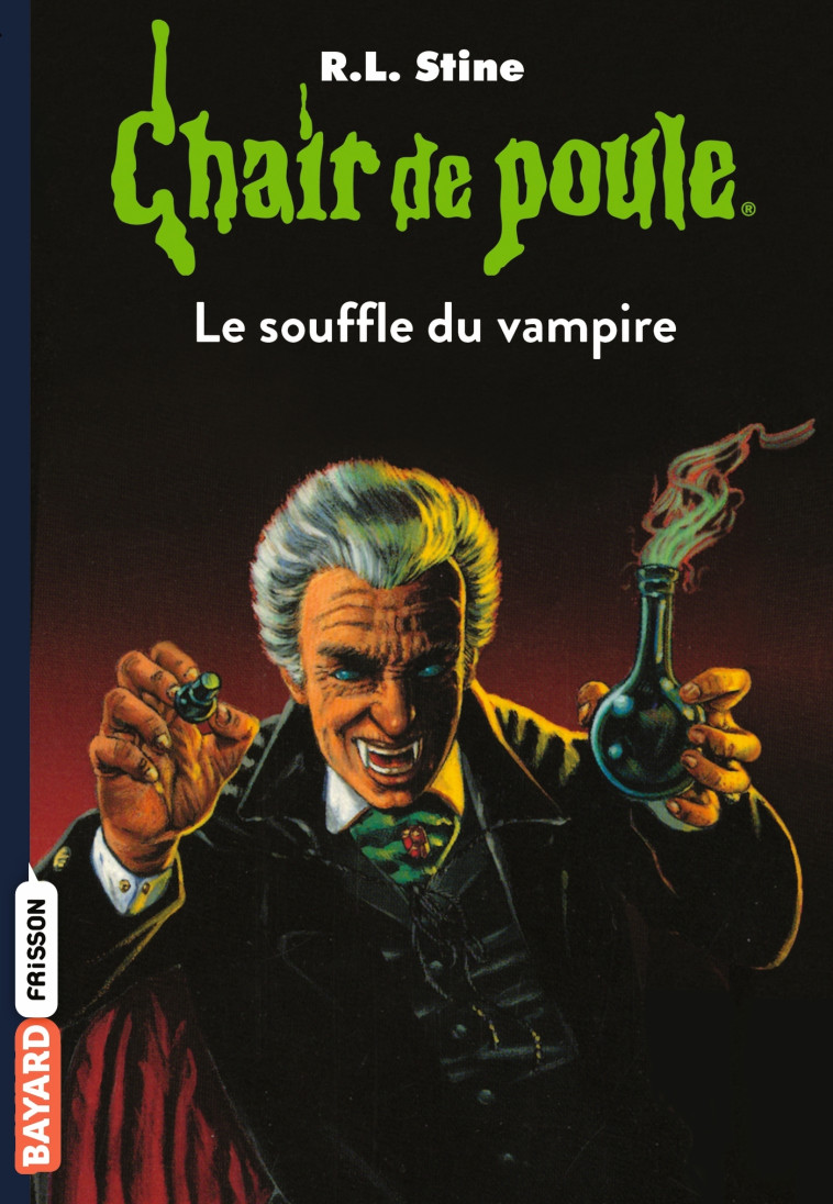 CHAIR DE POULE T39 LE SOUFFLE DU VAMPIRE - STINE R.L - BAYARD JEUNESSE