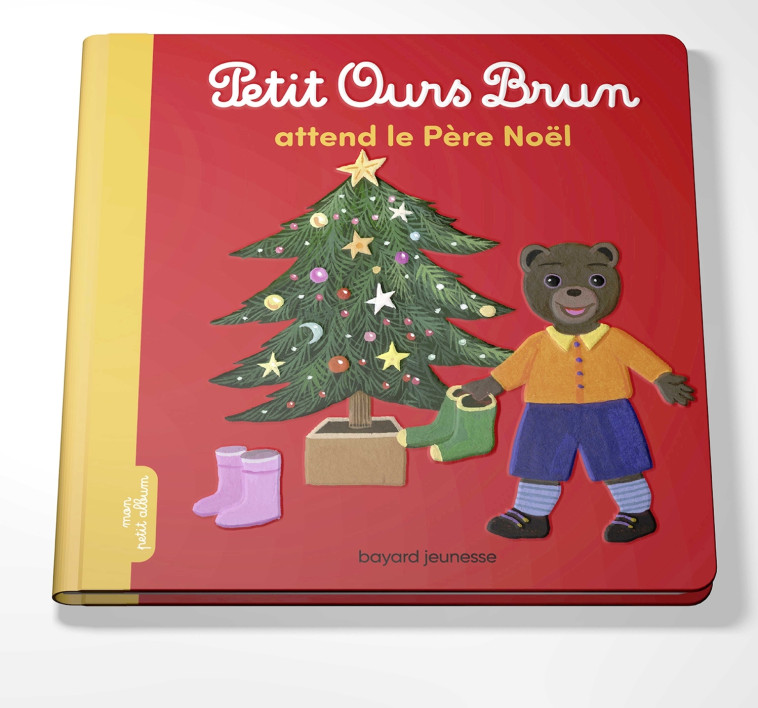 PETIT OURS BRUN ATTEND LE PERE NOEL - AUBINAIS/BOUR - BAYARD JEUNESSE