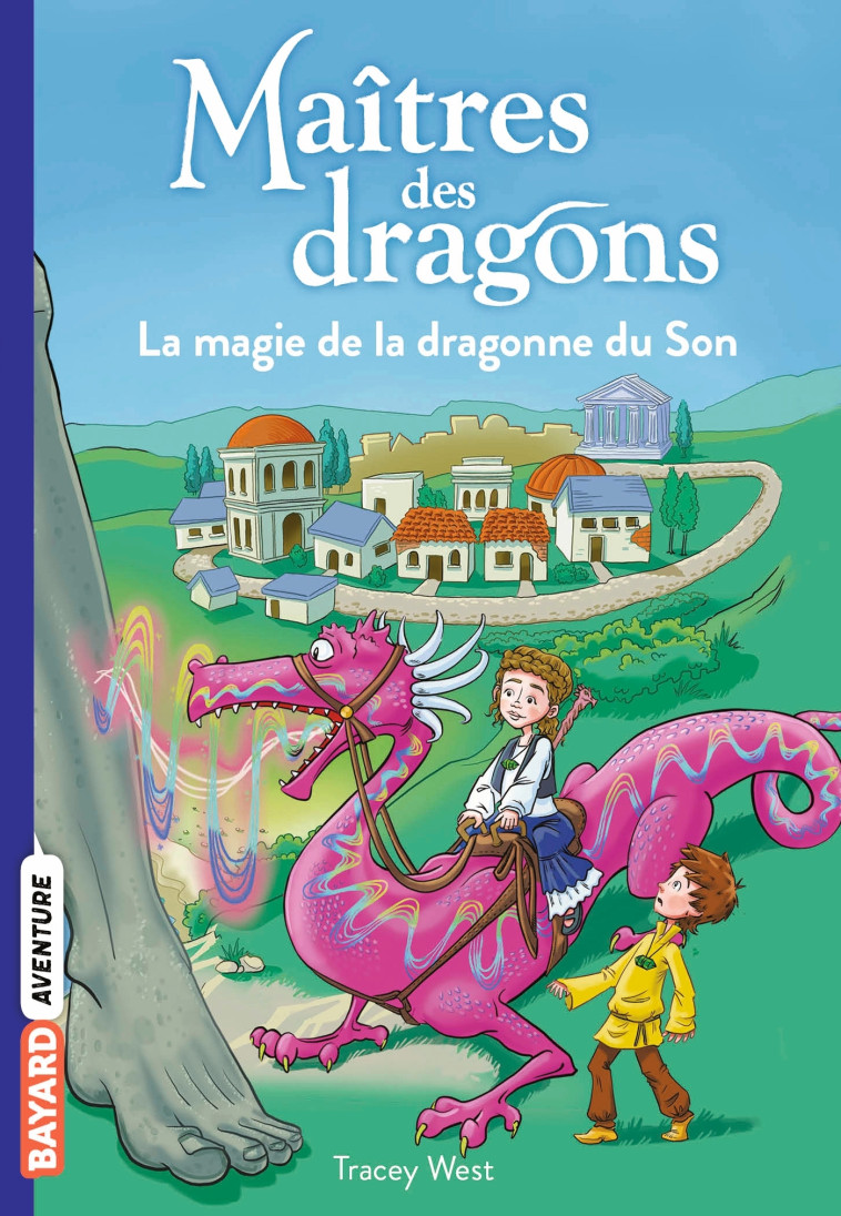 LE MAITRE DES DRAGONS T16 LA MAGIE DE LA DRAGONNE DU SON - WEST - BAYARD JEUNESSE