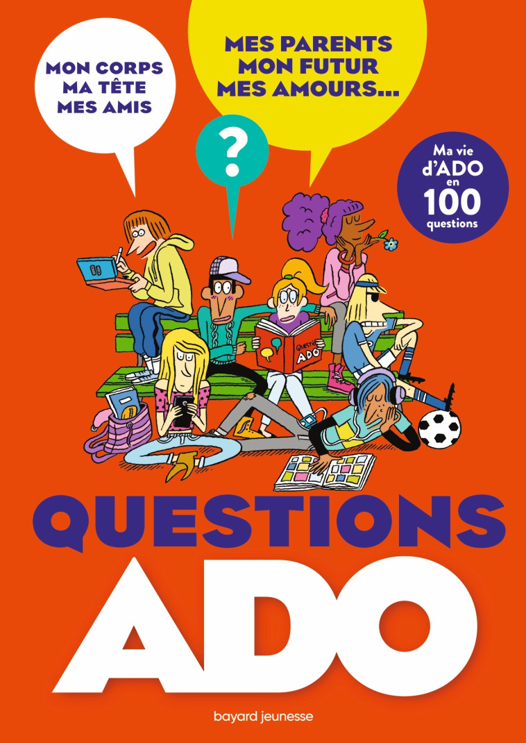 QUESTIONS ADO ED 2022 - SZAPIRO-MANOUKIAN - BAYARD JEUNESSE