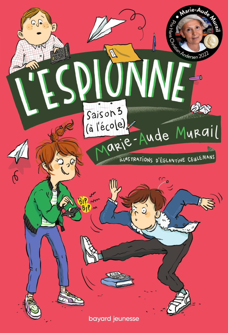 L'ESPIONNE T03 A L'ECOLE - MURAIL/CEULEMANS - BAYARD JEUNESSE