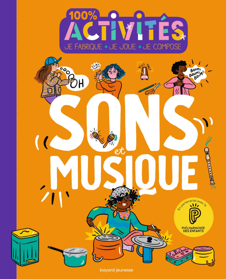 SONS ET MUSIQUES - LAFITTE NICOLAS/BRETIN MARIE - BAYARD JEUNESSE