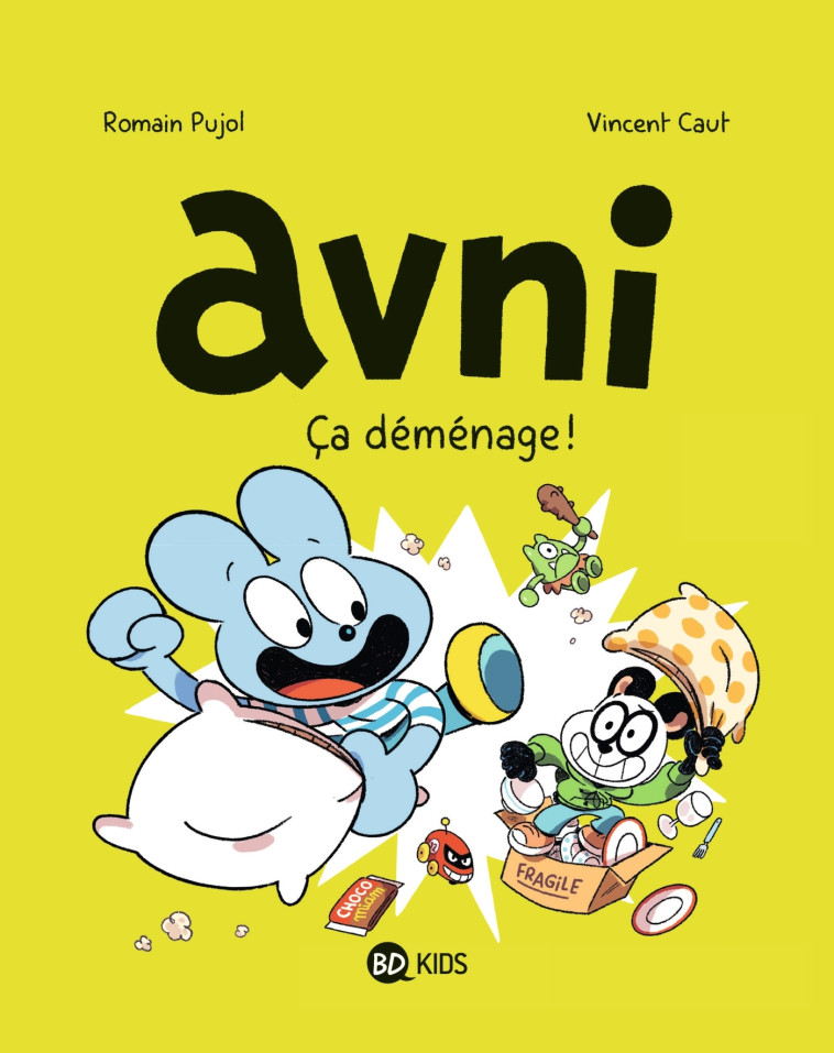 AVNI T08 DEMENAGE ! - PUJOL/CAUT - BAYARD JEUNESSE