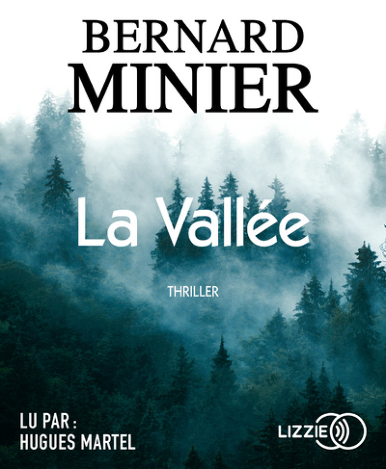 LA VALLEE - MINIER BERNARD - LIZZIE