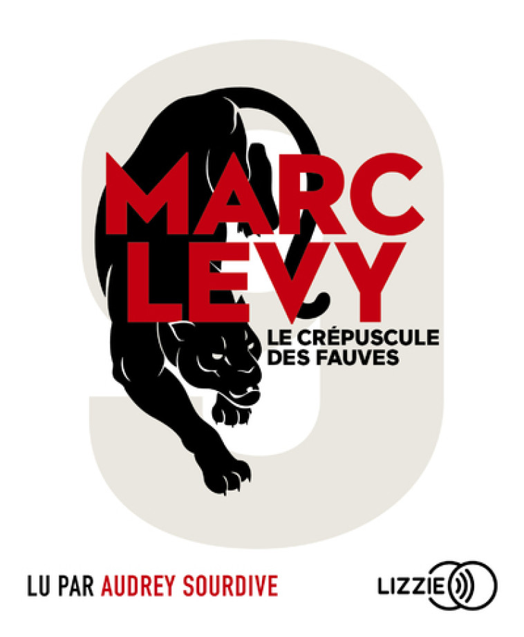 LE CREPUSCULE DES FAUVES - VOL02 - LEVY MARC - LIZZIE