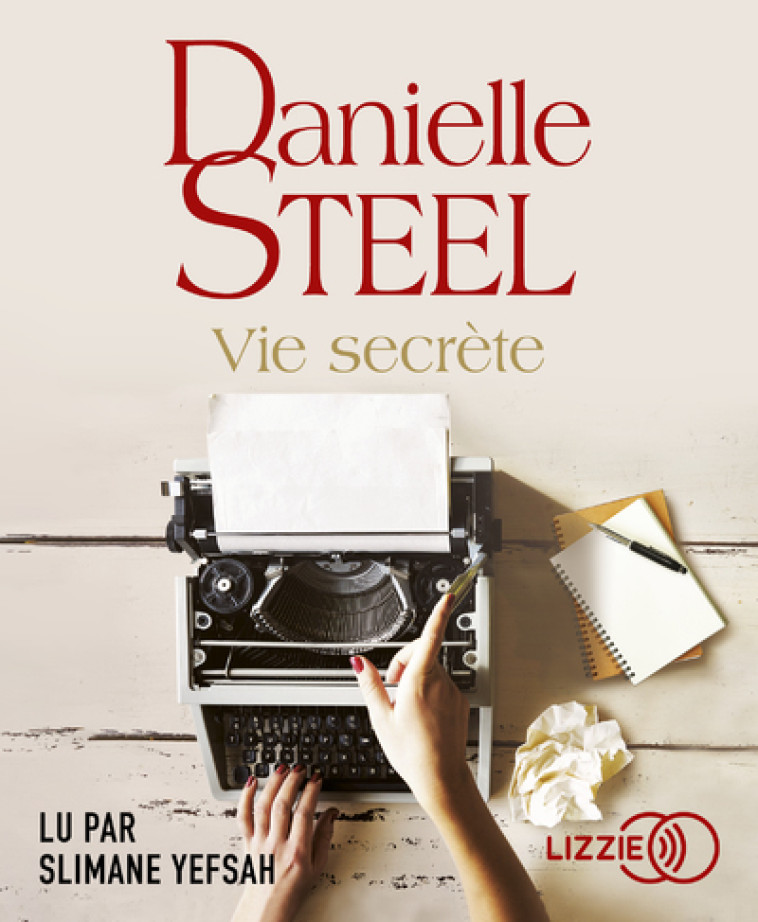 VIE SECRETE - STEEL DANIELLE - LIZZIE