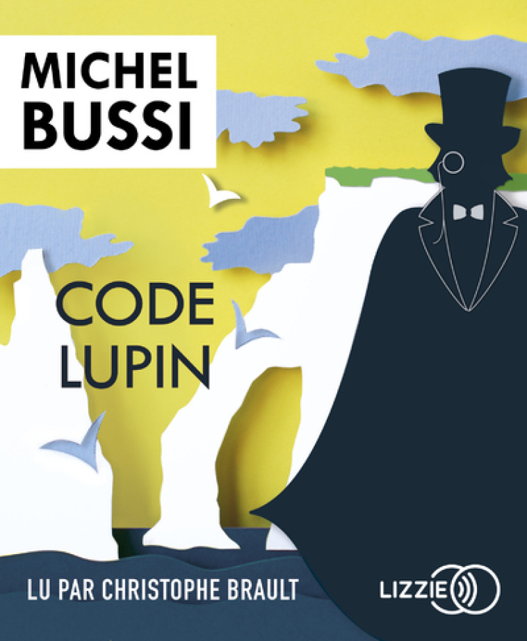 CODE LUPIN - BUSSI MICHEL - LIZZIE